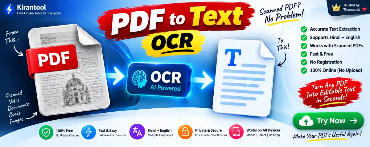 Extract text from PDF online free with OCR. Convert scanned PDFs to editable text with Hindi and English support using Kirantool.